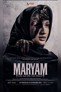 MARYAM: JANJI DAN JIWA YANG TERIKAT