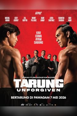 TARUNG: UNFORGIVEN